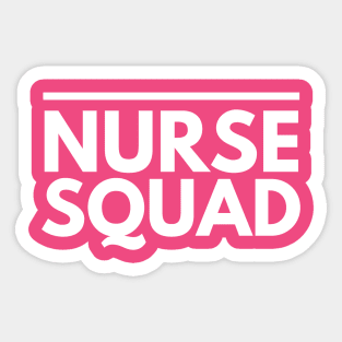 NURSE SQUAD Sticker